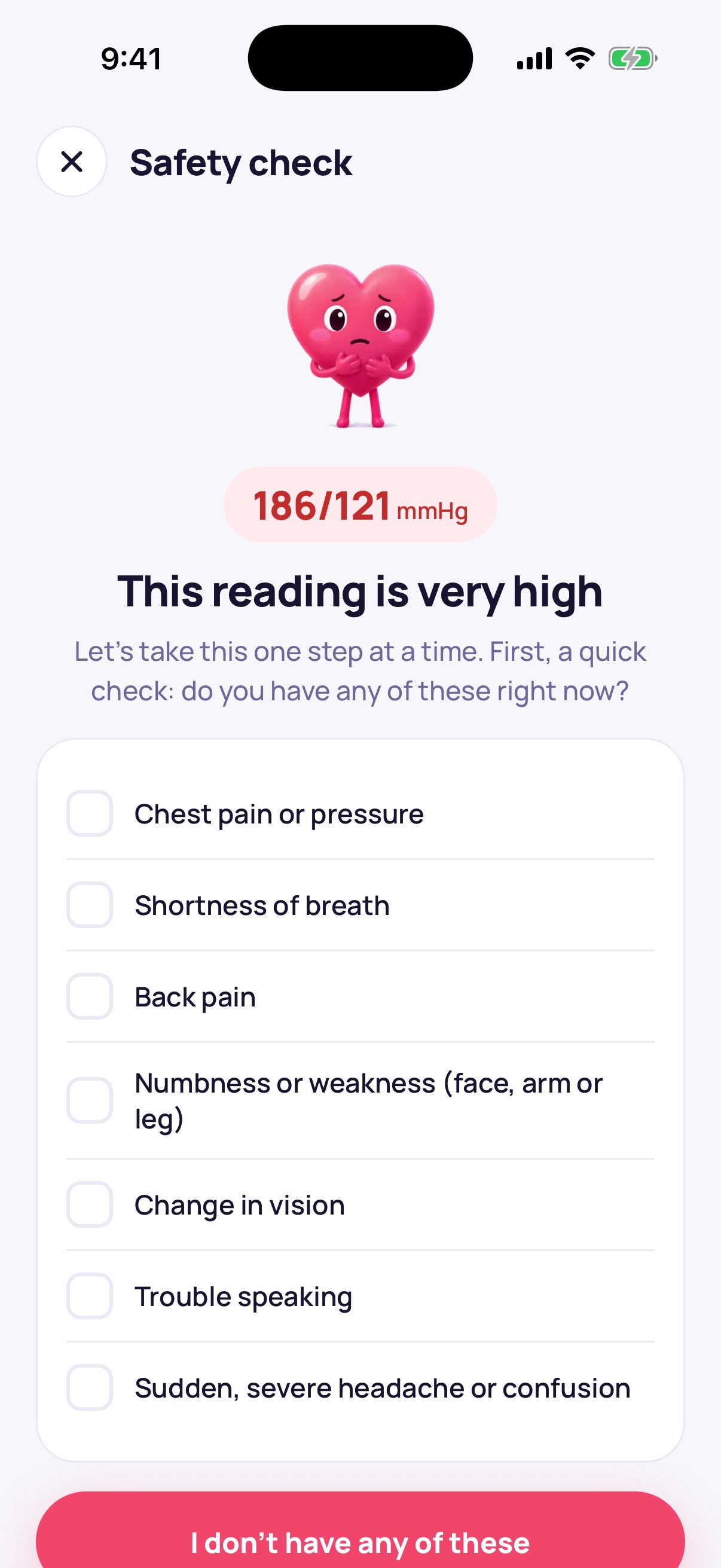 Safety check for a very high reading asking about warning signs like chest pain or trouble speaking
